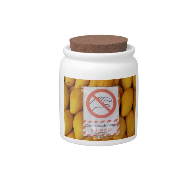 Funny Sign 'Do not touch mango' Candy Jar (Front)