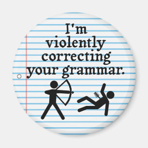 Funny "Silently Correcting Your Grammar" Spoof Magnet