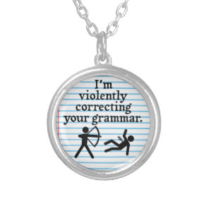 Funny "Silently Correcting Your Grammar" Spoof Silver Plated Necklace