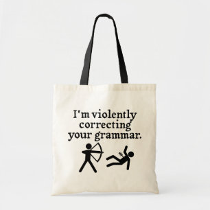 Funny "Silently Correcting Your Grammar" Spoof Tote Bag