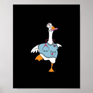 Funny Silly Goose Nurse Club School Nurse Student Poster