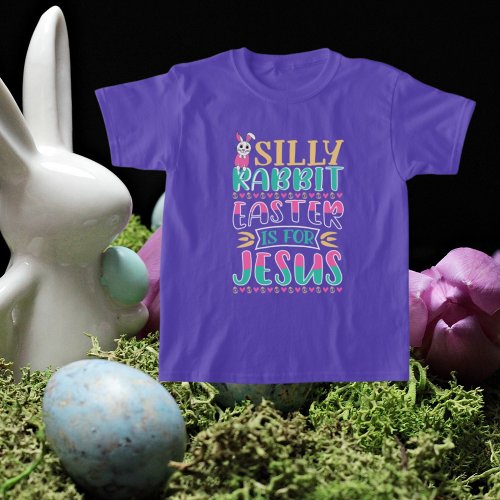 funny silly rabbit Jesus unisex kids Easter T_Shirt