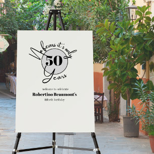 Funny Simple No Fears 50th birthday party Foam Board