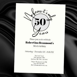 Funny Simple No Fears 50th birthday party   Invitation