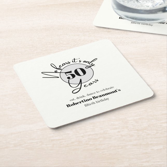 Funny Simple No Fears 50th birthday party Square Paper Coaster (Angled)