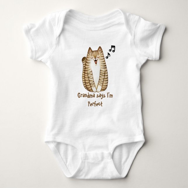 Funny Singing Cat Kitten Grandma Says I'm Perfect Baby Bodysuit (Front)