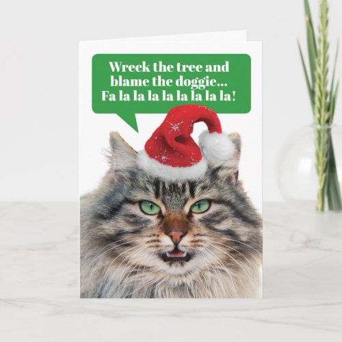 Funny Singing Cat Wreck the Trees FaLaLa Holiday Card