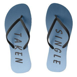 Funny Single Taken Sign Flip Flops
