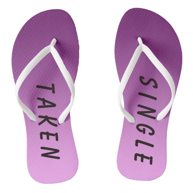 Funny Single Taken Sign Pink Flip Flops (Footbed)