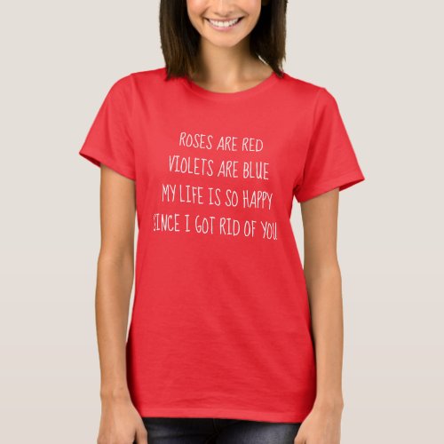 Funny Single Valentines Day Red White T_Shirt