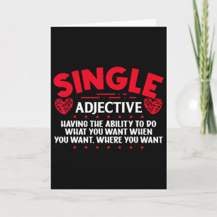 Funny Singles Awareness Day Anti-valentine Single Card