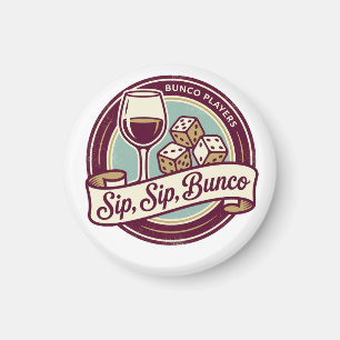 Funny Sip Wine Dice Bunco  Magnet
