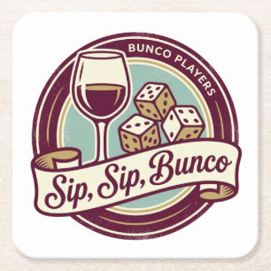 Funny Sip Wine Dice Bunco  Square Paper Coaster