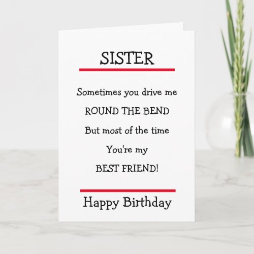Funny Sister Best Friend Verse Birthday Card
