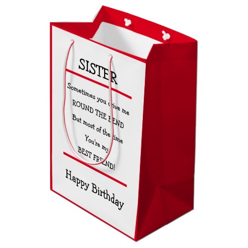 Funny Sister Best Friend Verse Birthday Card Medium Gift Bag