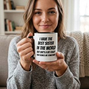  Funny Sister Gift, Birthday Gift, Christmas Gift, Mug