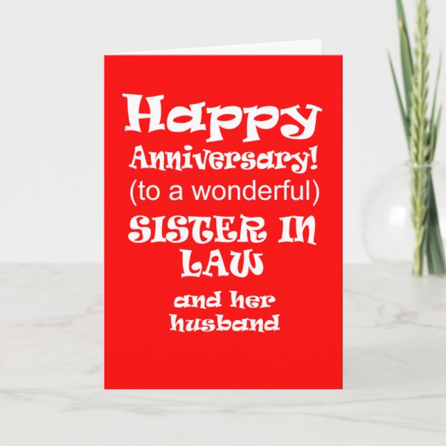 funny sister in law wedding anniversary card (Front)