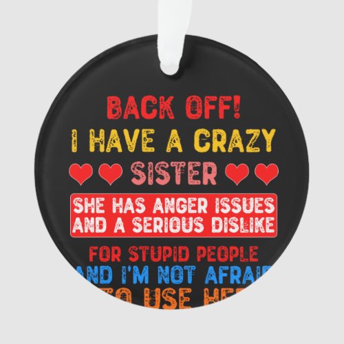 Funny Sister Saying Ornament