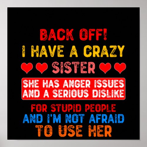 Funny Sister Saying Poster