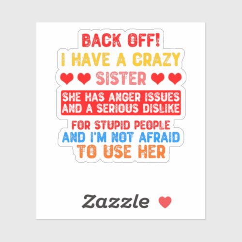 Funny Sister Saying Sticker