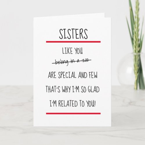 Funny Sisters Cheeky Verse Happy Birthday Card