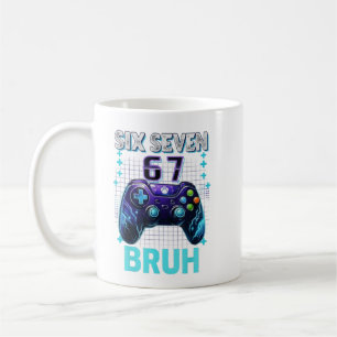 Funny Six Seven 67 Bruh Birthday Boy Gamer Gift  Coffee Mug