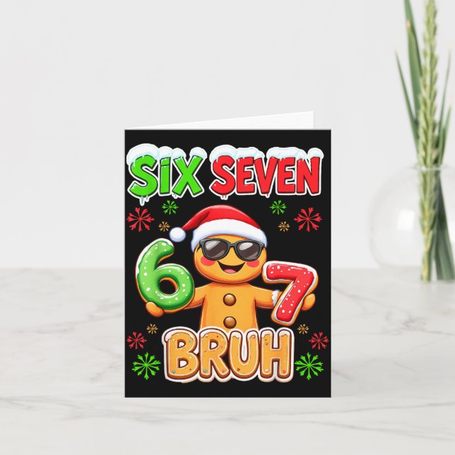 Funny Six Seven 67 Gingerbread Meme Xmas Christmas Card (Front)