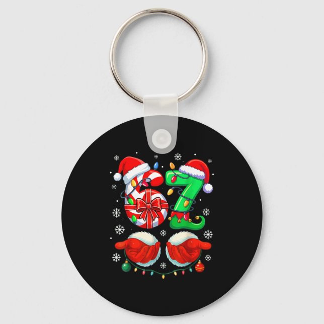 Funny Six Seven 67 Meme 6 7 Christmas Santa Hand B Keychain (Front)
