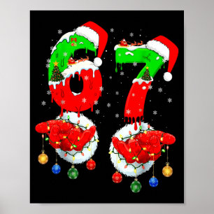 Funny Six Seven 67 Meme 6 7 Christmas Santa Hand B Poster