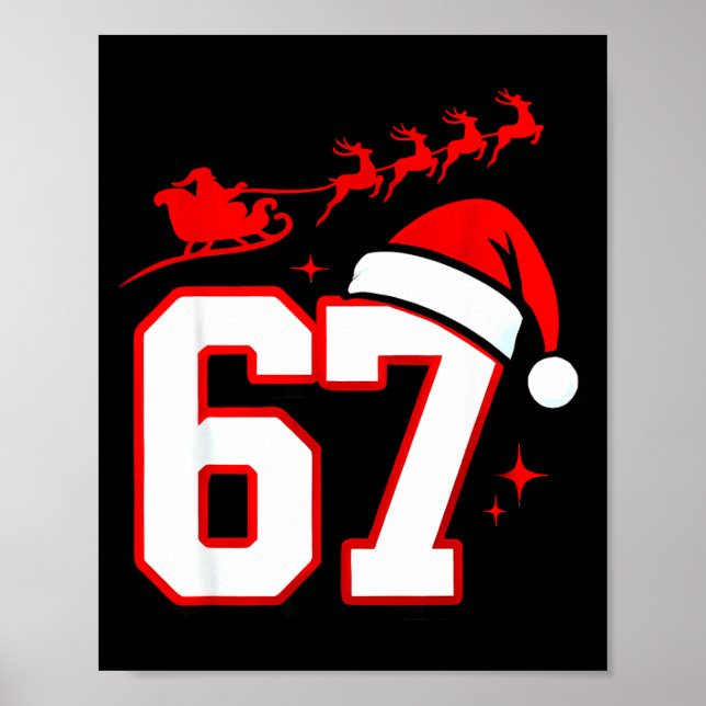 Funny Six Seven 67 Meme 6 7 Elf Santa Christmas Pa Poster (Front)