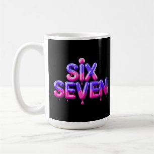 Funny Six Seven 67 Meme Gen Alpha Cool Viral Style Coffee Mug