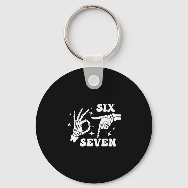 Funny Six Seven 67 Meme Gen Alpha Skeleton Hands  Keychain (Front)