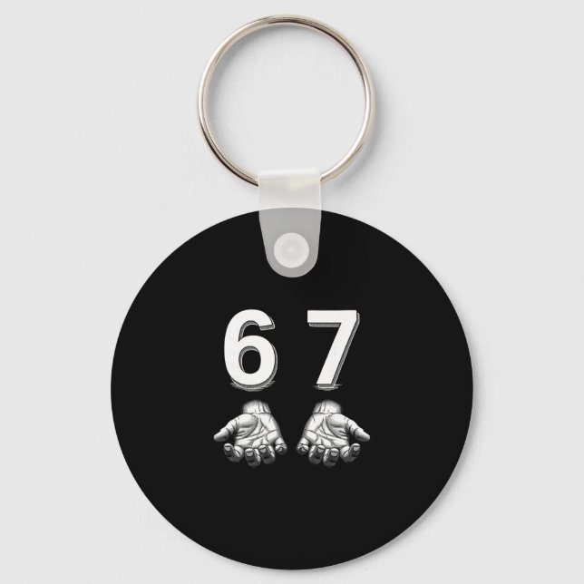 Funny Six Seven 67 Meme Gen Alpha Slang Hands  Keychain (Front)