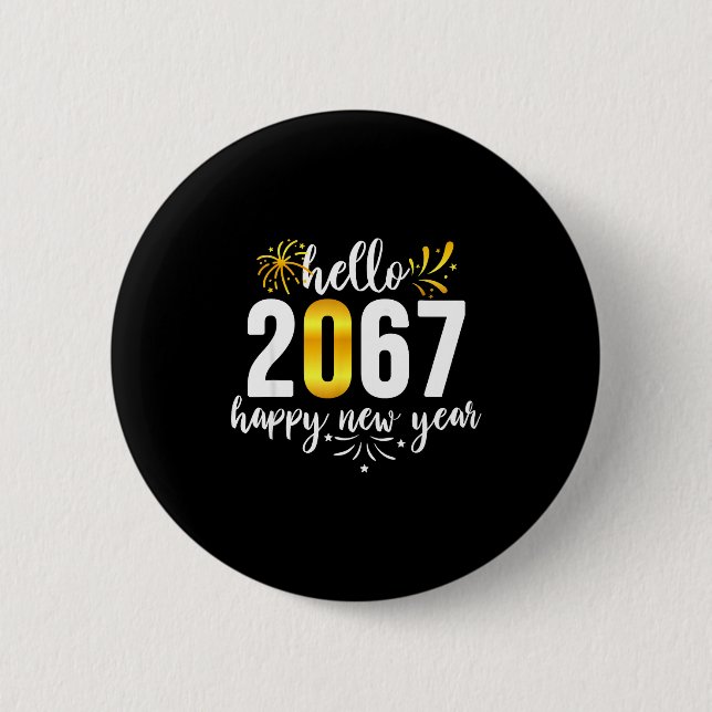 Funny Six Seven 67 Meme Happy New Year  Button (Front)