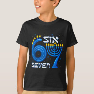 Funny Six Seven 67 Meme Sarcastic Hanukkah Chanuka T-Shirt