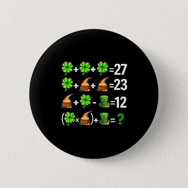 Funny six seven 67 meme st patricks day math button (Front)