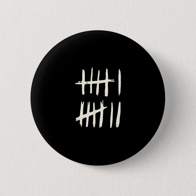 Funny Six Seven 67 Meme Tally Marks 6 7 Numbers  Button (Front)
