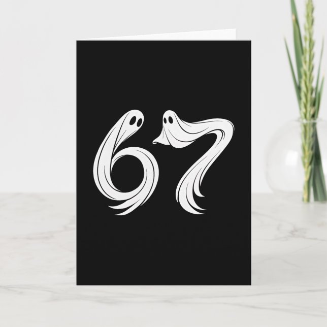 Funny Six Seven 6 7 Meme 67 Design Ghost Halloween Card (Front)