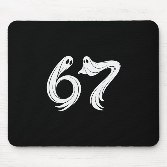 Funny Six Seven 6 7 Meme 67 Design Ghost Halloween Mouse Pad (Front)