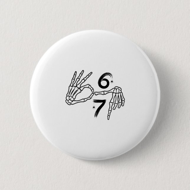 Funny Six Seven 6 7 Meme 67 Skeleton Hand Hallowee Button (Front)