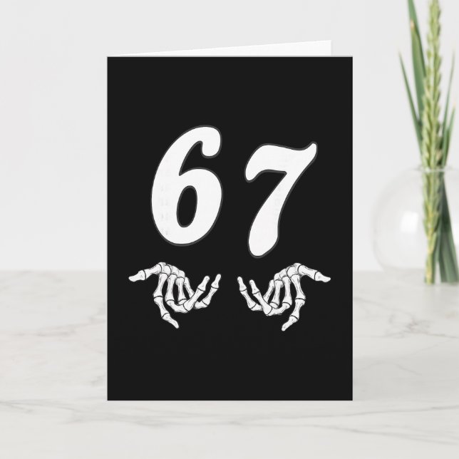 Funny Six Seven 6 7 Meme 67 Skeleton Hand Hallowee Card (Front)