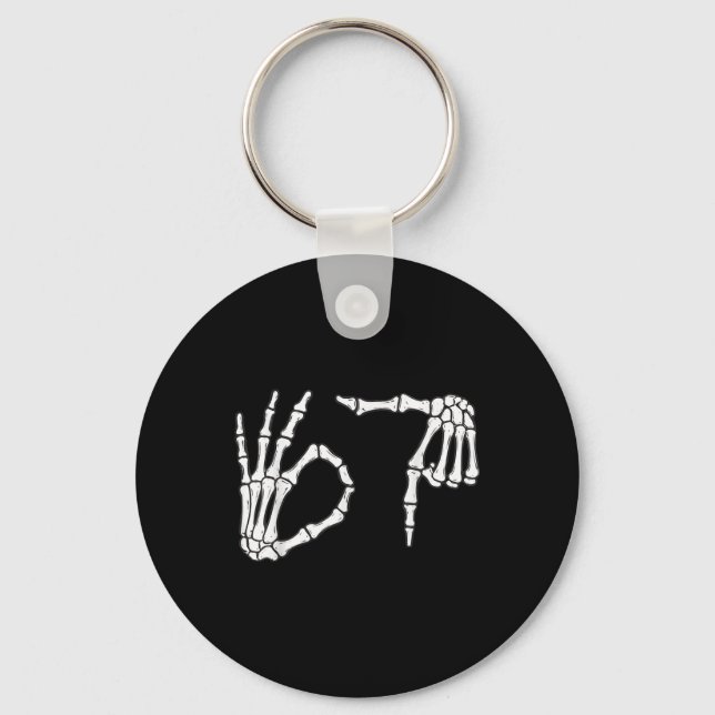 Funny Six Seven 6 7 Meme 67 Skeleton Hand Hallowee Keychain (Front)