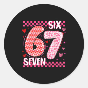 Funny Six Seven 6 7 Meme For Men Women Kids Valent Classic Round Sticker