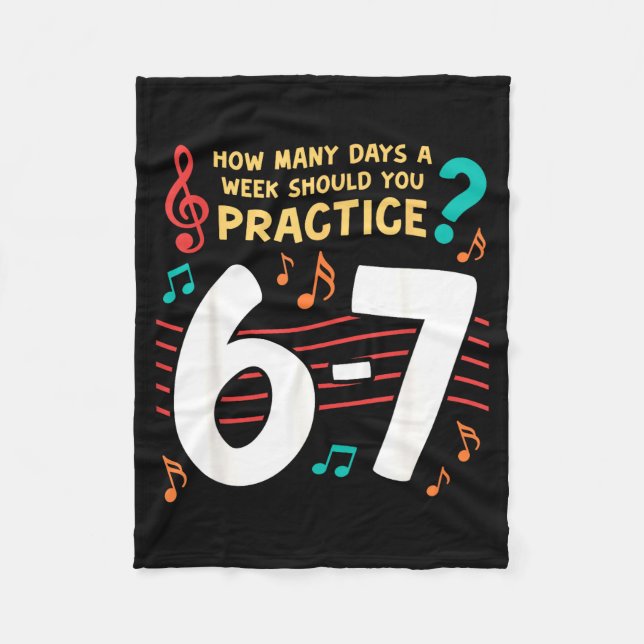 Funny Six Seven 6 7 Meme For Music Teacher  Fleece Blanket (Front)