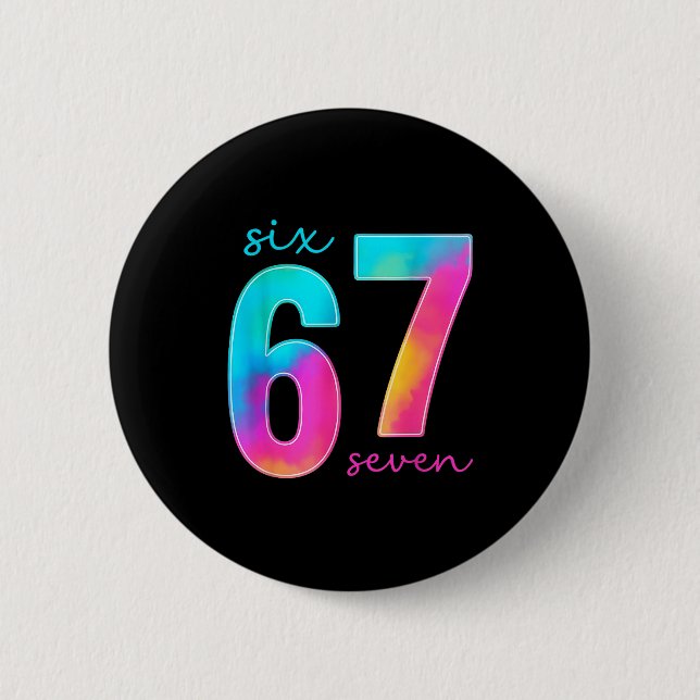 Funny Six Seven 6 7 Meme Gen Alpha Slang 67 Kids  Button (Front)