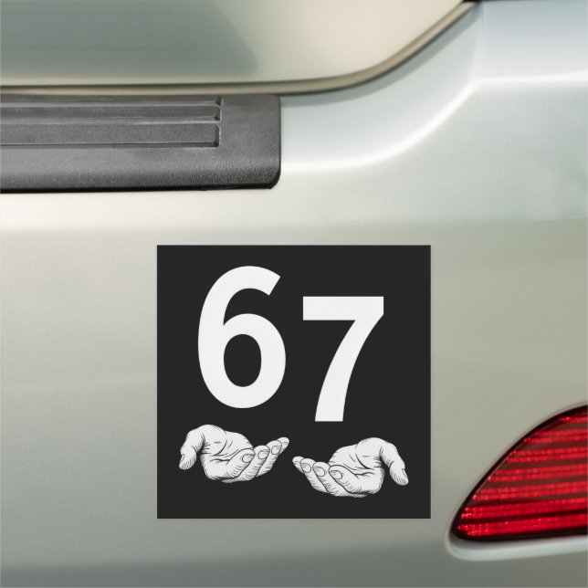 Funny Six Seven 6 7 Meme Gen Alpha Slang 6 7 Hands Car Magnet (In Situ)