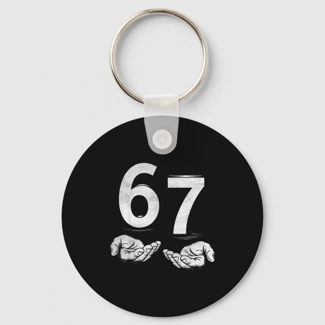 Funny Six Seven 6 7 Meme Gen Alpha Slang 6 7 Hands Keychain (Front)