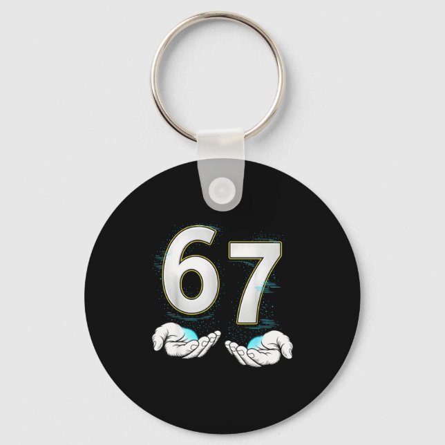 Funny Six Seven 6 7 Meme Gen Alpha Slang 6 7 Hands Keychain (Front)
