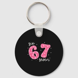 Funny Six Seven 6 7 Meme Gen Alpha Slang 6 7 Nk Cu Keychain