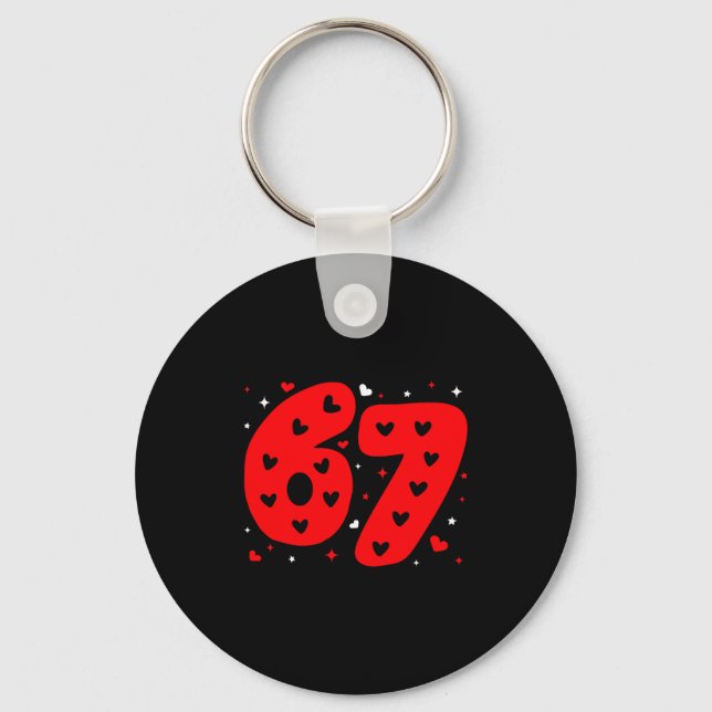 Funny Six Seven 6 7 Meme Gen Alpha Slang 6 7 Valen Keychain (Front)